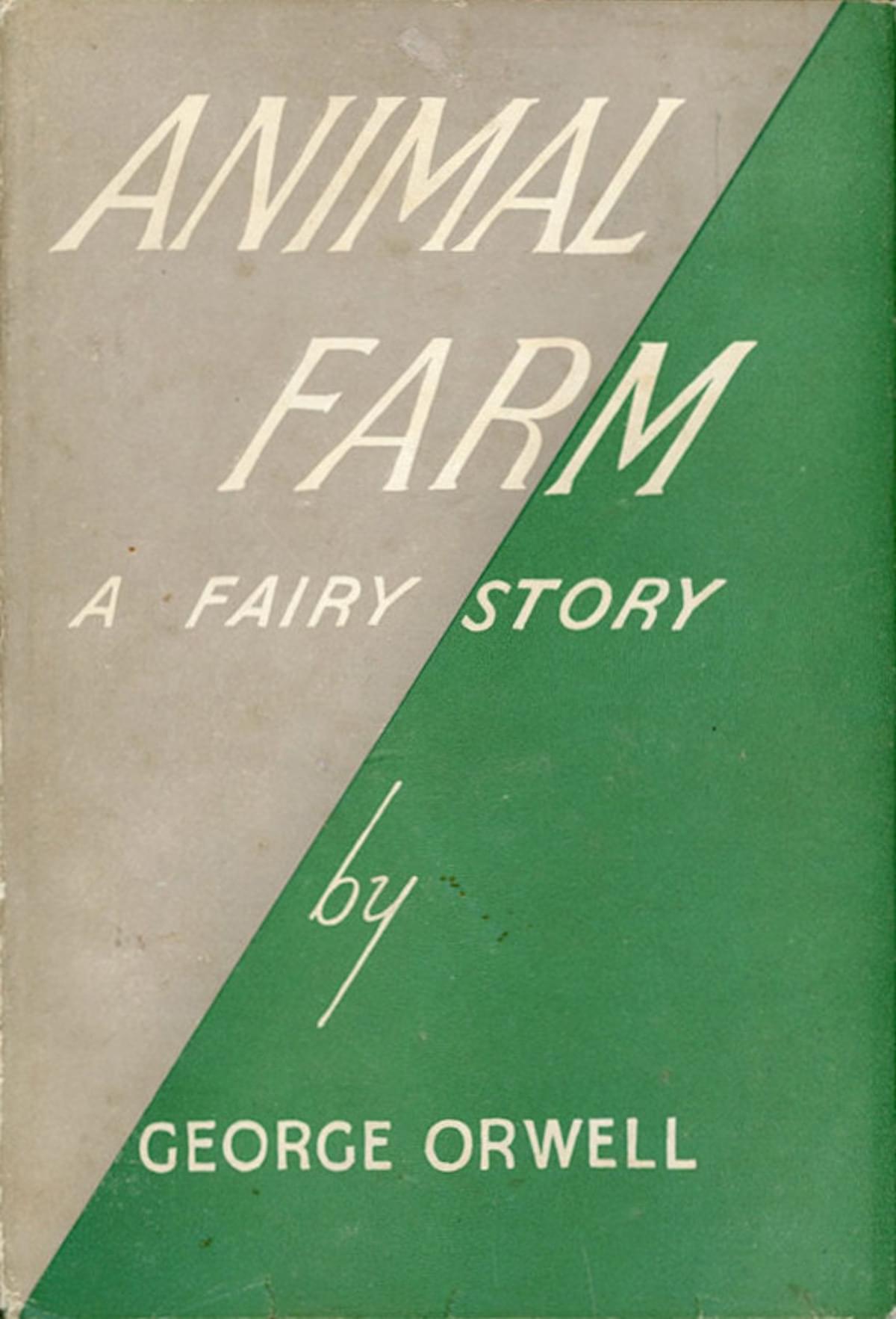 George Orwell, First edition of Animal Farm  George Orwell, First edition of Animal Farm