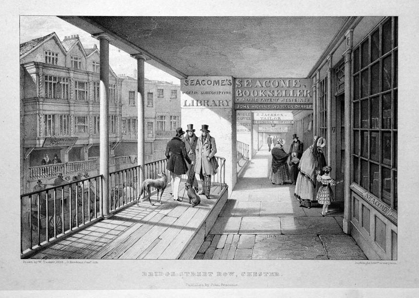 Bridge Street Row, Chester. Lithograph drawn by W. Tasker. Published by John Seacombe. Published circa 1840  Bridge Street Row, Chester. Lithograph drawn by W. Tasker. Published by John Seacombe. Published circa 1840