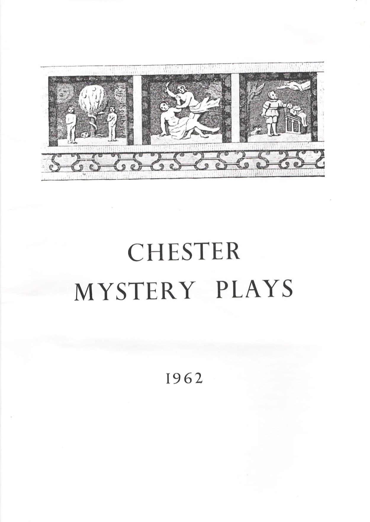 The Chester Mystery Plays 1962